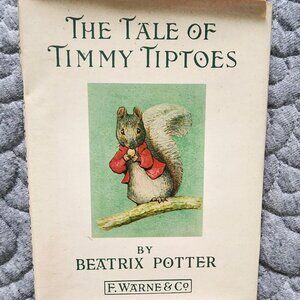 VNTG Childrens Book by Beatrix Potter- The Tale of Timmy Tiptoes -Excellent Con.